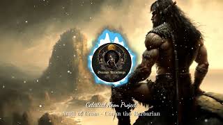 Anvil of Crom  Conan the Barbarian theme [upl. by Nyleaj]