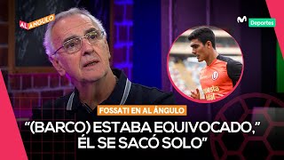 JORGE FOSSATI ¿Qué pasó antes y después de la SALIDA de ALFONSO BARCO  AL ÁNGULO ⚽🥅 [upl. by Nanette]