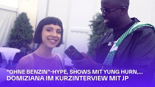 Domiziana über den quotOhne BenzinquotHype LiveShows mit Yung Hurn amp mehr – Kurzinterview mit JP [upl. by Nosinned]