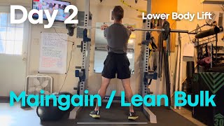 Day 2 of Maingaining Lower Body Strength Session with Squats RDLs and More [upl. by Obaza]