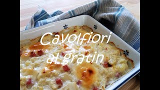 Cucina Dulight  Cavolfiore al gratin videoricetta [upl. by Assirim484]