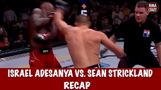 UFC 293 Israel Adesanya vs Sean Strickland Recap [upl. by Rehpoitsirhc759]