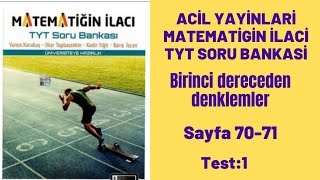 ACÄ°L YAYINLARI MATEMATÄ°GÄ°N Ä°LACÄ° TYT SORU BANKASÄ° Birinci dereceden denklemler test1 [upl. by Gassman]