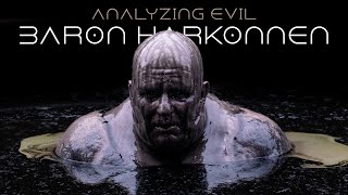 Analyzing Evil Remastered Baron Vladimir Harkonnen From Dune [upl. by Ayote]