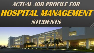 Job Profile For Hospital Management Students  In Hindi HospitalJob JobProfile StartingPost [upl. by Tirza]