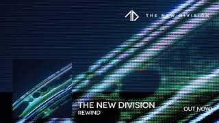 The New Division  Rewind Ft Missing Words [upl. by Nylodam700]