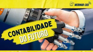 🔴 Novas tecnologias e avanços no mundo da Contabilidade [upl. by Llenyl]