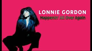 Lonnie Gordon  Happenin All Over Again Orig Full Instrumental BV HD Sound 2023 [upl. by Dichy]