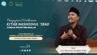 LIVE Pengajian Wethonan Kitab Nashoihul ‘Ibad  Ust Durrotun Nasikhin MPd  05 November 2024 [upl. by Farrish869]