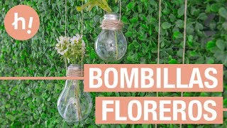 Floreros con bombillas recicladas · Handfie DIY [upl. by Llenehc466]