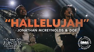 Hallelujah  DOE and Jonathan McReynolds [upl. by Dorri]