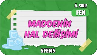 Maddenin Hal Değişimi 📗 tonguçCUP 2Sezon  5FEN5 2024 [upl. by Dani353]