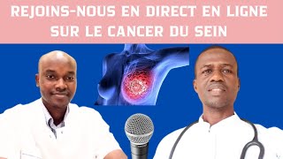 UNE HEURE SUR LE CANCER DU SEIN avec Dr KODJO Cancérologue [upl. by Laira]