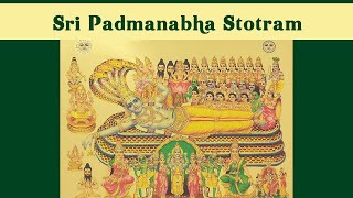 Sree Padmanabha Stotram  Kshamapanam  For daily chanting and listening  Sung by Ajith Namboothiri [upl. by Oneida]