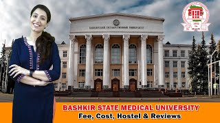 Bashkir State Medical University Russia Fee Cost Hostel amp Reviews  MBBS in Russia [upl. by Mixam]