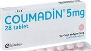 كومادين لعلاج سيوله الدم Coumadin Tablets [upl. by Oiramd]