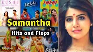 Samantha Hits and Flops movies List  Kushi hit  Flop [upl. by Nneb440]