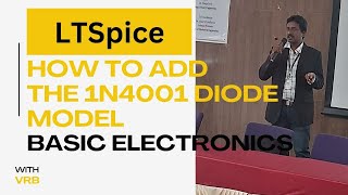 How to add 1N4001 diode model in LTspiceXVII Basic Electronics [upl. by Nennerb236]