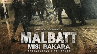 FULL MOVIE Malbatt Misi Bakara Sub Malay [upl. by Florrie407]