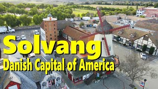 Solvang California  4K Drone [upl. by Ecyaj149]