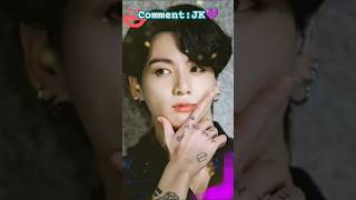 Comment Jk bts btsarmy love v jk rm jimin suga jhope jin viral shorts [upl. by Welch]