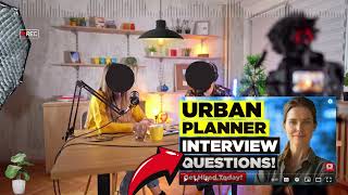 URBAN PLANNER INTERVIEW QUESTIONS  HOW TO PREPARE FOR AN URBAN PLANNER INTERVIEW [upl. by Nolham569]