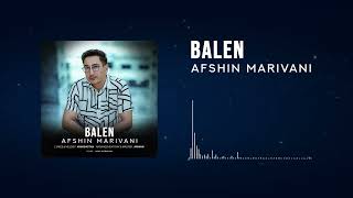 Afshin Marivani Balen Official New Single Track [upl. by Sessylu]