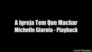 A igreja tem que marchar  Michelle Giarola  playback legendado [upl. by Korfonta]