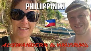 Auswandern auf die Philippinen 🇵🇭 Goodbye Deutschland  Hausbau im Ausland  Neustart in Asien V1 [upl. by Kwang]