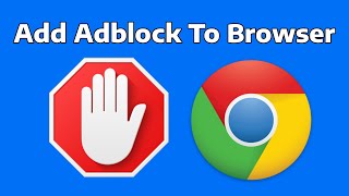 How To Add Adblock To Google Chrome [upl. by Soll]