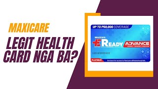 MAXICARE EREADY ADVANCE LEGIT BA PREPAID HEALTH CARD FOR EVERYONE [upl. by Huber]