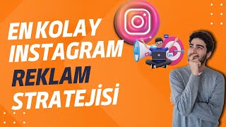 Instagramda En Kolay ve Etkili Reklam Çıkma Rehberi 2023 [upl. by Backer]