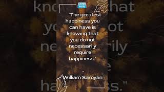 LOVE QUOTES 10 William Saroyan [upl. by Nonrev]