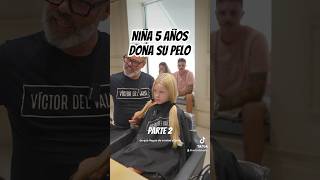 Niña de 5 años dona su pelo transformation belleza donacion [upl. by Nuahsal]