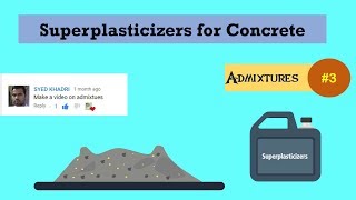 Superplasticizers for Concrete  Admixtures 3 [upl. by Kamerman65]