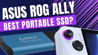 The Best Portable SSD for ROG Ally  Orico [upl. by Ahteral156]