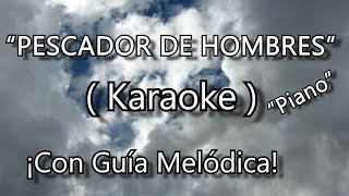 quotPescador de HombresquotTú has venido a la orilla Karaoke Pista con Guía Melódica  Armando Orozco [upl. by Aurora]