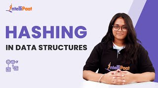 What is Hashing  Hashing in Data Structures  Hash Function  Data Structures  Intellipaat [upl. by Neala]