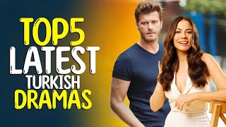 TOP 5 Turkish Romantic Dramas Latest Turkish TV Drama Series 2024 newturkishseries [upl. by Legra]