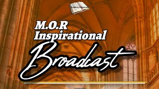 MOR Sunday Evening Inspirational Broadcast  09082024 [upl. by Fauch]