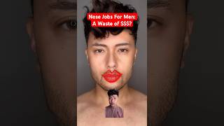 Are Lip Injections amp Nose Jobs Irrelevant for Men maleadvice [upl. by Ainafets559]