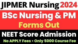 JIPMER BSc Nursing amp Paramedical Application Form 2024  Registration Starts  NEET Direct Admission [upl. by Nitsrek]