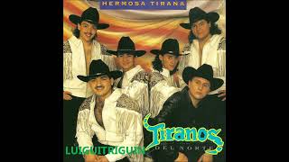 Los Tiranos Del Norte Mix Puras Buenas [upl. by Mellins]