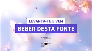 Levantate e vem beber desta Fonte [upl. by Oluas]