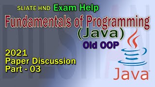 Fundamentals of Programming  2021 Paper Discussion  03  Java  HNDIT [upl. by Petunia230]