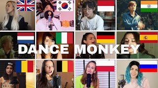 Who Sang It Better  Dance Monkey  Tones and I  12 different countries [upl. by Edmonds]