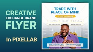 How to Create Exchange Brand Flyer Design in Pixellab  Detailed tutorial [upl. by Maxine345]