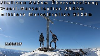 Similaun 3606m Überschreitung Westl Marzellspitze 3540m Mittlere Marzellspitze 3530m 22032019 [upl. by Olive]