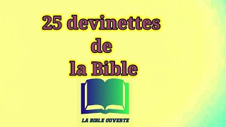 ✅ TOP 25 QUESTIONS amp RÉPONSES DE LA BIBLE [upl. by Damarra]