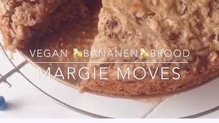 Bananen brood  VEGAN  VEGANISTISCH RECEPT [upl. by Wernher919]